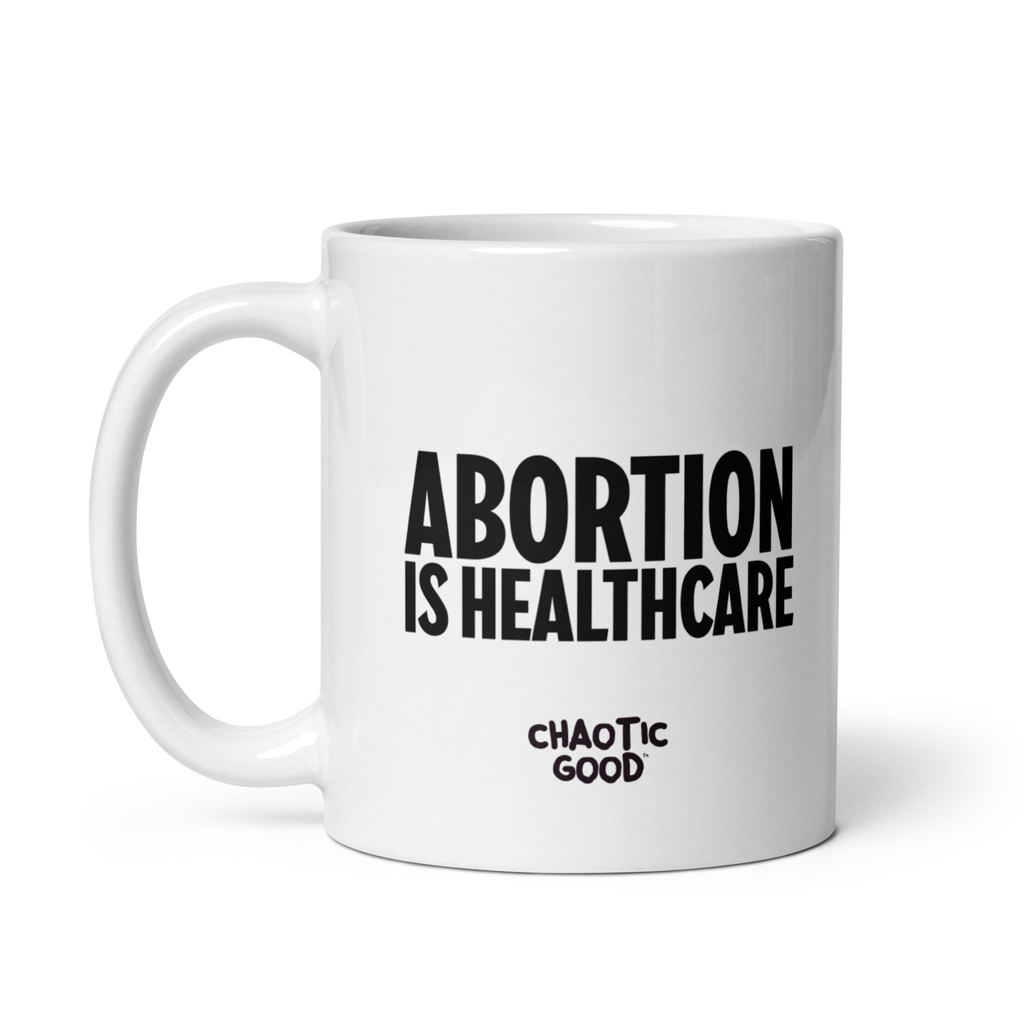 Abortion is Healthcare Mug