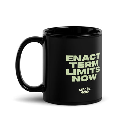 Enact Term Limits Mug