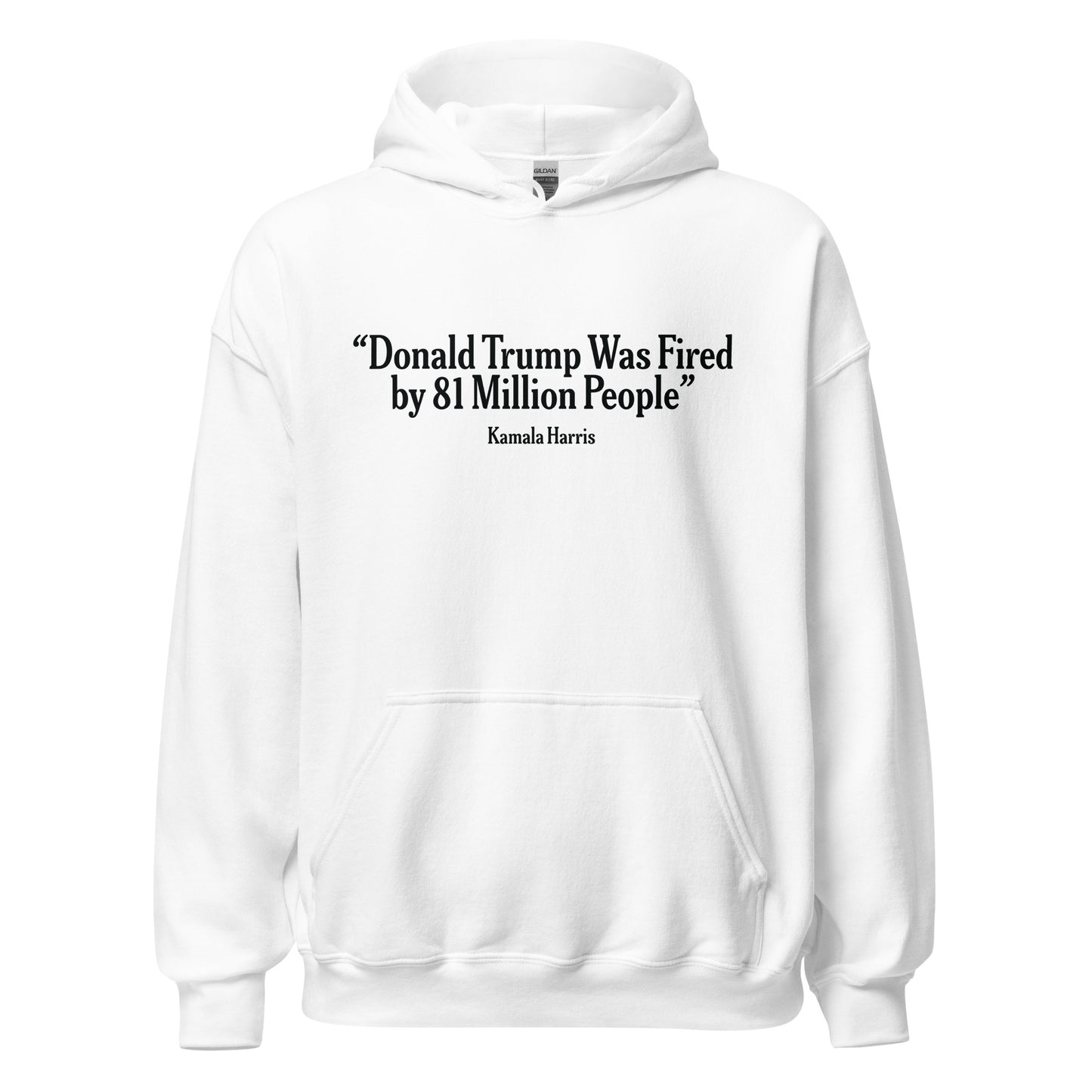 Donald Trump Fired Unisex Hoodie